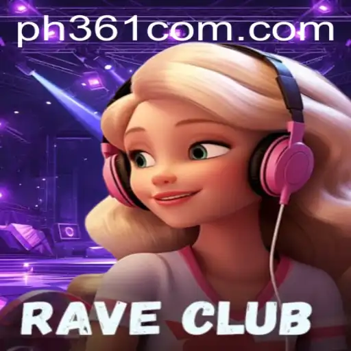 Exploring the Thrilling World of RaveClub: A Deep Dive into Gameplay and Strategy