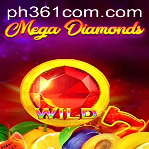 Discover MegaDiamond: The Ultimate Gaming Experience with ph361