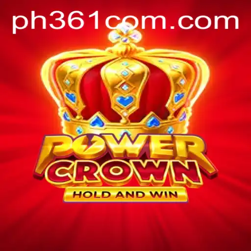 Discover the Thrilling World of PowerCrown: A Modern Gaming Experience
